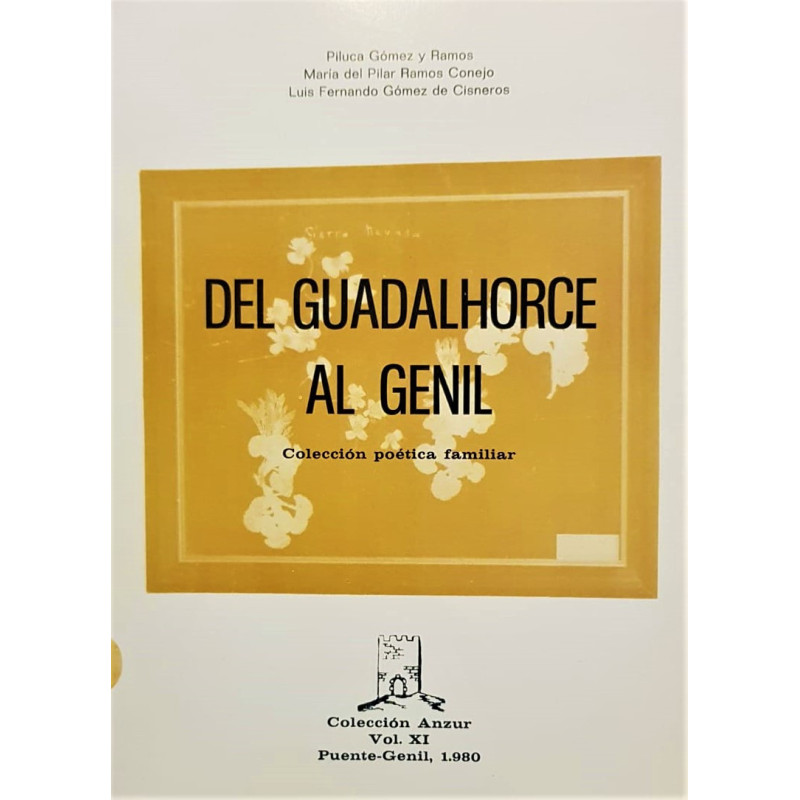 Del Guadalhorce al Genil. Colección poética familiar.