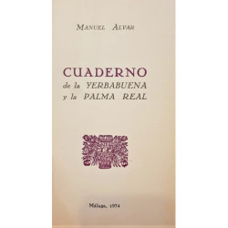 Cuaderno de la yerbabuena y la Palma Real.