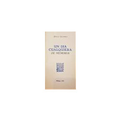 Un día cualquiera de memoria.