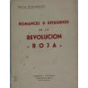 Romances y episodios de la Revolución Roja. (Poesías 1936-1939).