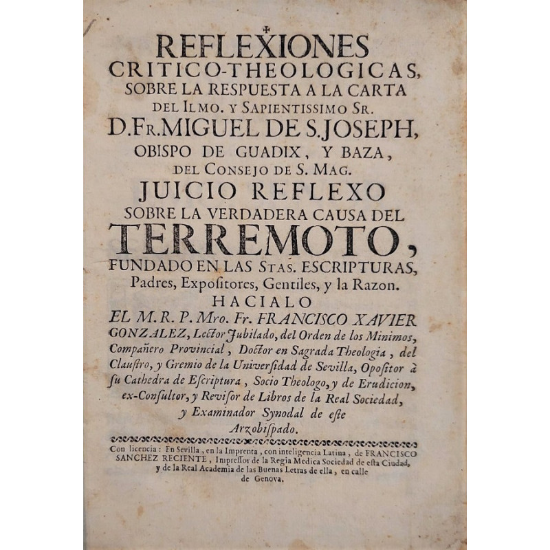 Reflexiones crítico-theológicas, sobre la respuesta a la carta del Ilmo. y Sapientíssimo Sr. D. Fr. Miguel de S. Joseph, Obispo