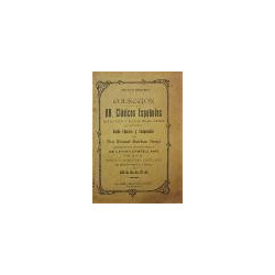 Prácticas literarias. Colección de autores clásicos españoles para que sirva de ejercicio teóricos prácticos  de lectura. Anális