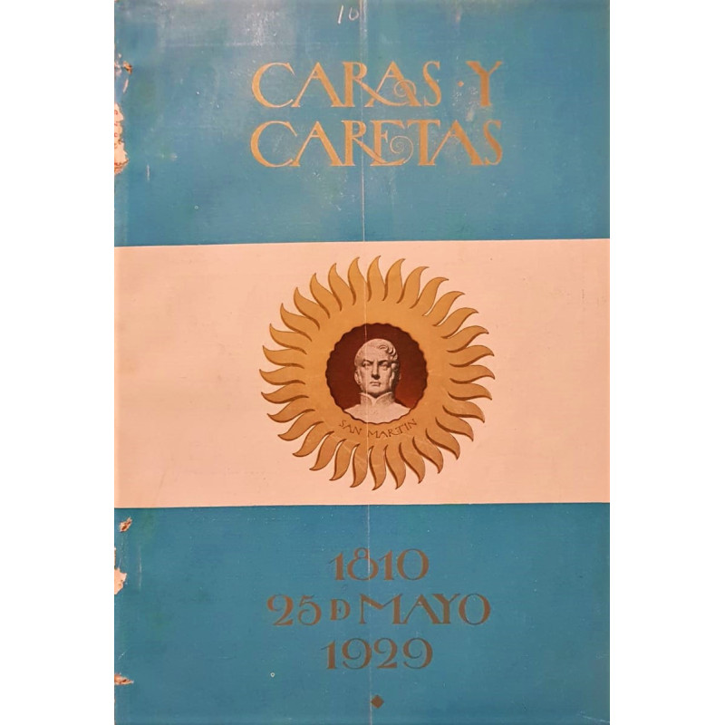 CARAS y caretas. Año XXXII, Buenos Aires 25 de mayo de 1929, N.º 1599. Fundado por José S. Álvarez.