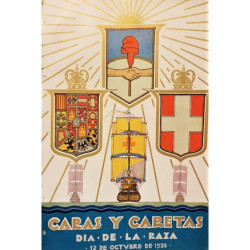 CARAS y caretas. Día de la raza, 12 de octubre de 1928. Fundado por José S. Álvarez.