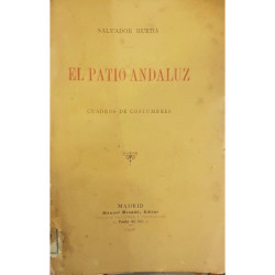 El Patio Andaluz.