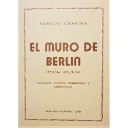 El muro de Berlín. Poesía Política.
