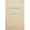 Cervantes, el quijotismo y la posteridad. (Separata). Suma cervantina.
