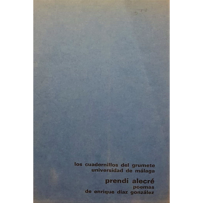 Prendí aceleré, poemas. Los Cuadernillos del Grumete n.º 2.