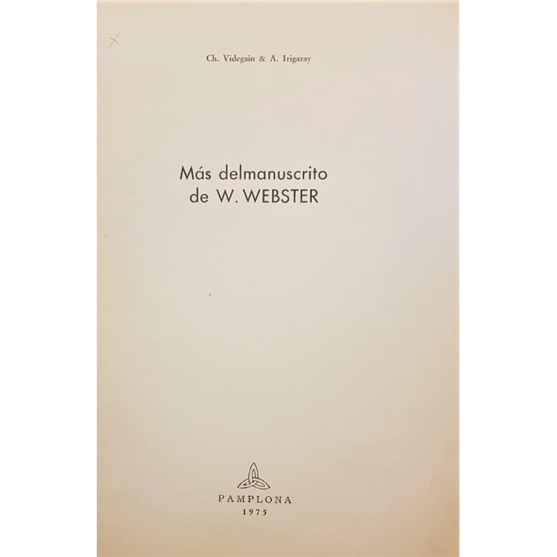 Más del Manuscrito de W. Webster. Separata de la revista “Fontes lingvae vasconum studia et documenta” número 19.