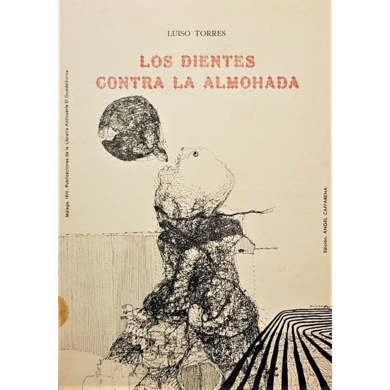 Los dientes contra la almohada.