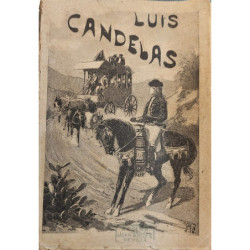 Luis Candelas. Novela escrita por…
