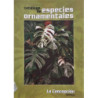 CATÁLOGO de especies ornamentales. La Concepción. Jardín Botánico-Histórico Málaga. 2ª edición.