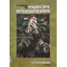 CATÁLOGO de especies ornamentales. La Concepción. Jardín Botánico-Histórico Málaga. 2ª edición.