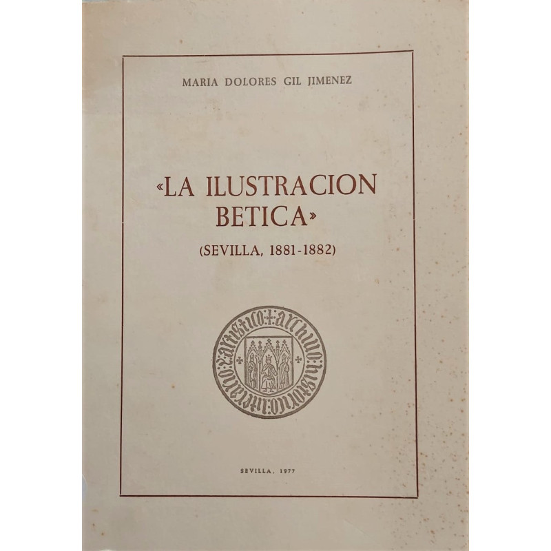 La Ilustración Bética (Sevilla, 1881-1882).