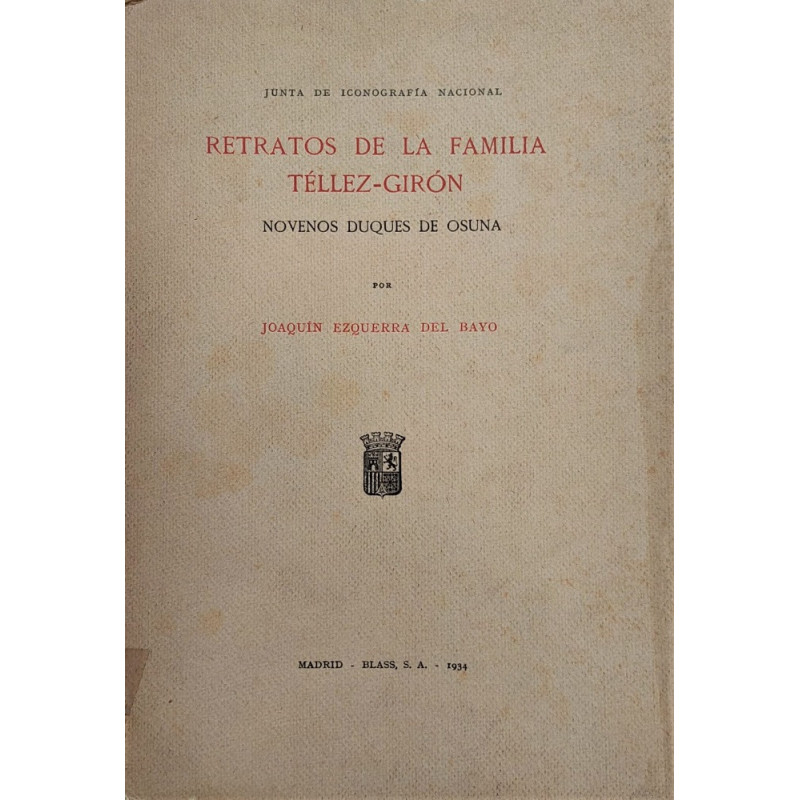 Retratos de la familia Téllez-Girón novenos duques de Osuna.