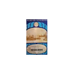 El Bilbao del novecientos. Riqueza y poder de la ria, 1900-1923.