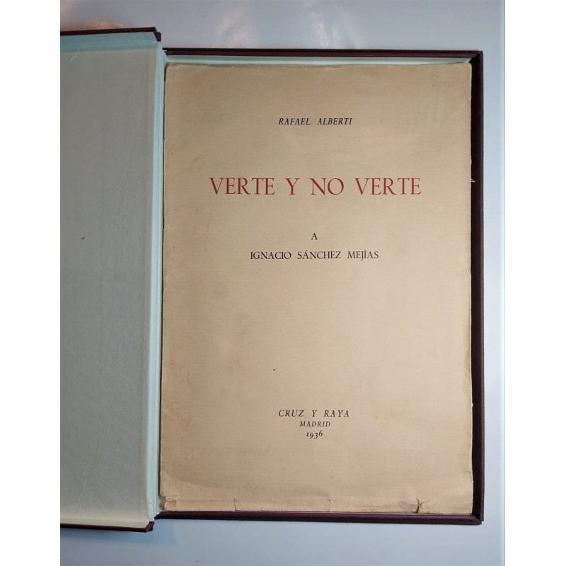 Verte y no verte. A Ignacio Sánchez Mejías.