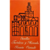 Sevilla: fortaleza y mercado.