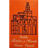 Sevilla: fortaleza y mercado.