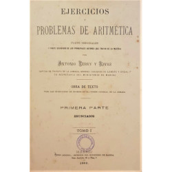 Ejercicios y problemas de aritmética. Parte originales y parte escogidos de los principales autores que tratan de la materia. Do