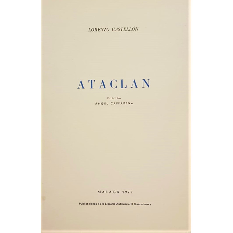 Ataclan. Edición Ángel Caffarena.