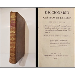 Diccionario crítico-burlesco que que se titula Diccionario razonado manual para inteligencia de ciertos escritores que por equiv