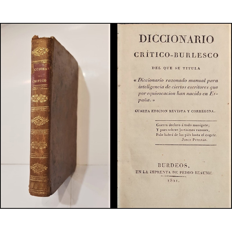 Diccionario crítico-burlesco que que se titula Diccionario razonado manual para inteligencia de ciertos escritores que por equiv
