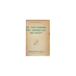 El nocturno del hermano Beltrán.