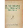 El nocturno del hermano Beltrán.