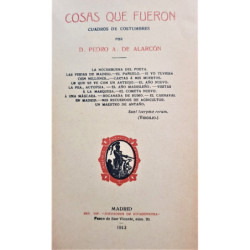 Cosas que fueron. Cuadros de costumbres.