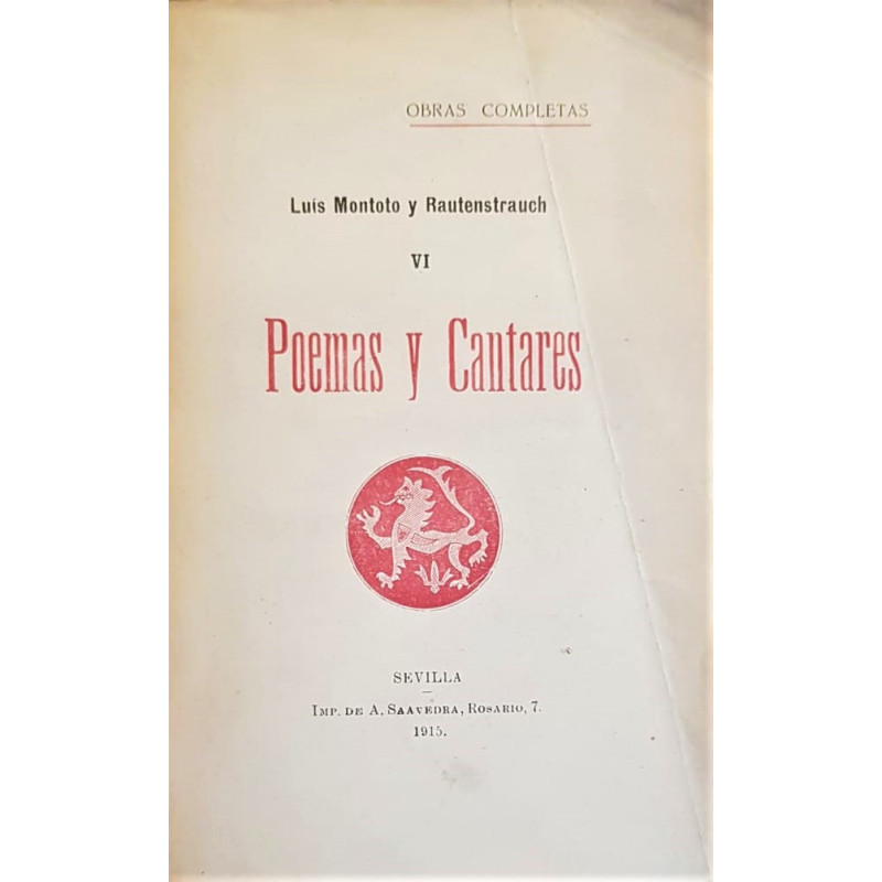 Obras completas. Poemas y Cantares.