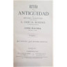 Historia de la Antigüedad. Tomos I y II.