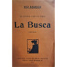 La Busca. Novela.