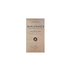 Lazarillo de Manzanares. Novela española del siglo XVII.