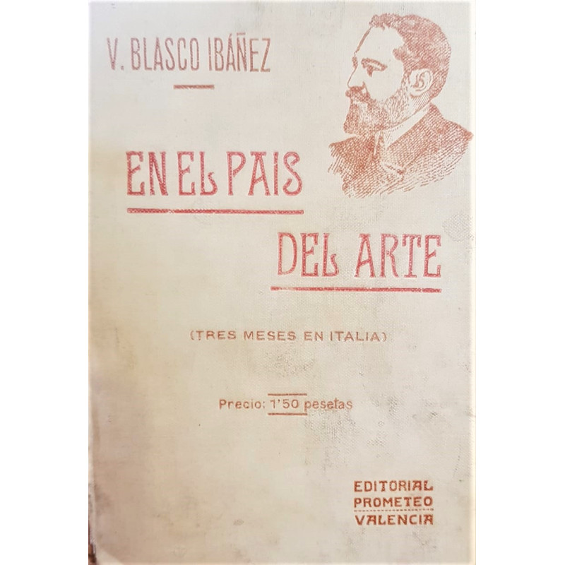 En el País del arte. (Tres meses en Italia).