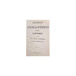 Almanaque enciclopédico español para 1871. Con la colaboración de distinguidos artistas y escritores.