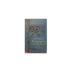 La peinture francaise du IXº siecle a la fin du XVIº.