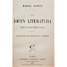 La Joven literatura Hispanoamericana. Pequeña antología de prosistas y poetas.
