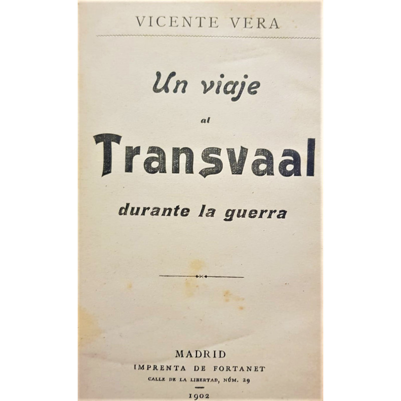 Un viaje al Transvaal durante la guerra.