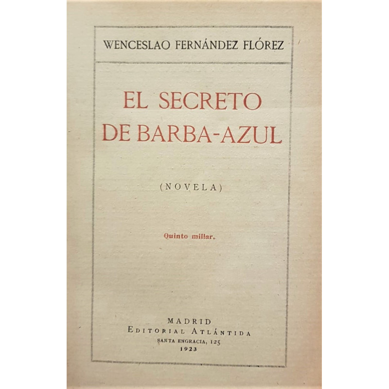 El secreto de Barba-Azul. Novela.
