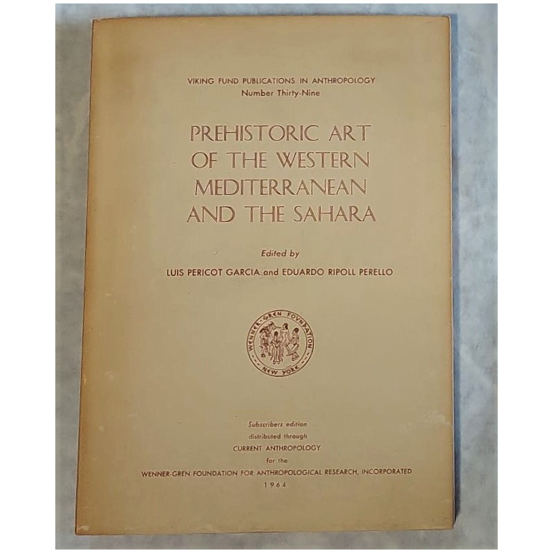 Prehistoric Art of the Western Mediterranean and the Sahara. Edited by …