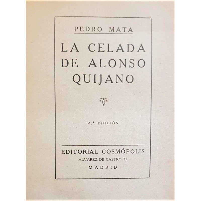 La celada de Alonso Quijano.