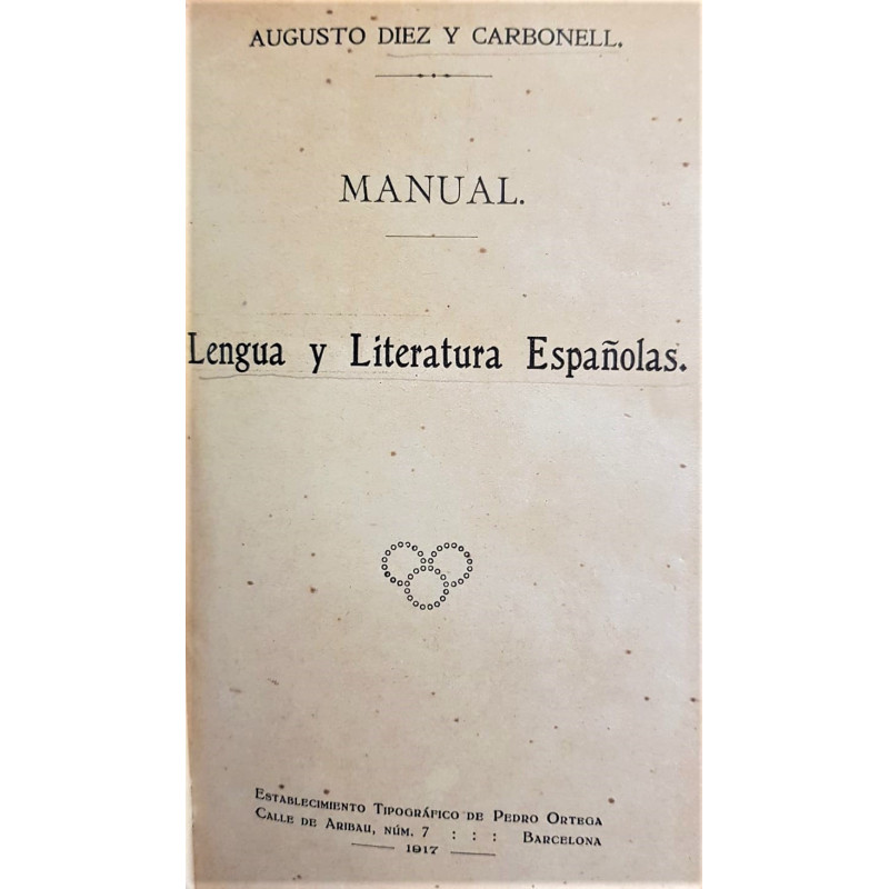 Manual. Lengua y literatura españolas.